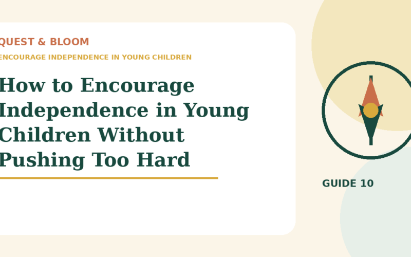 encourage independence in young children guide for parents of children aged 4 to 8