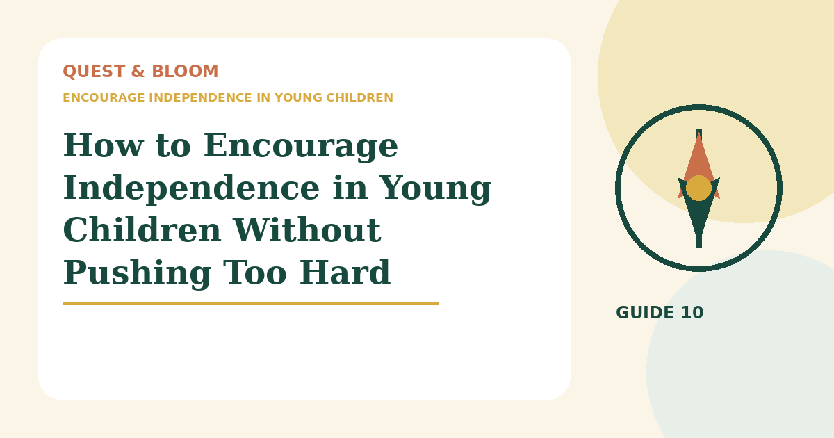 encourage independence in young children guide for parents of children aged 4 to 8