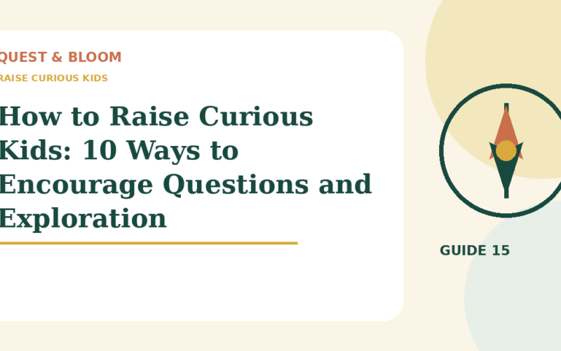 raise curious kids guide for parents of children aged 4 to 8