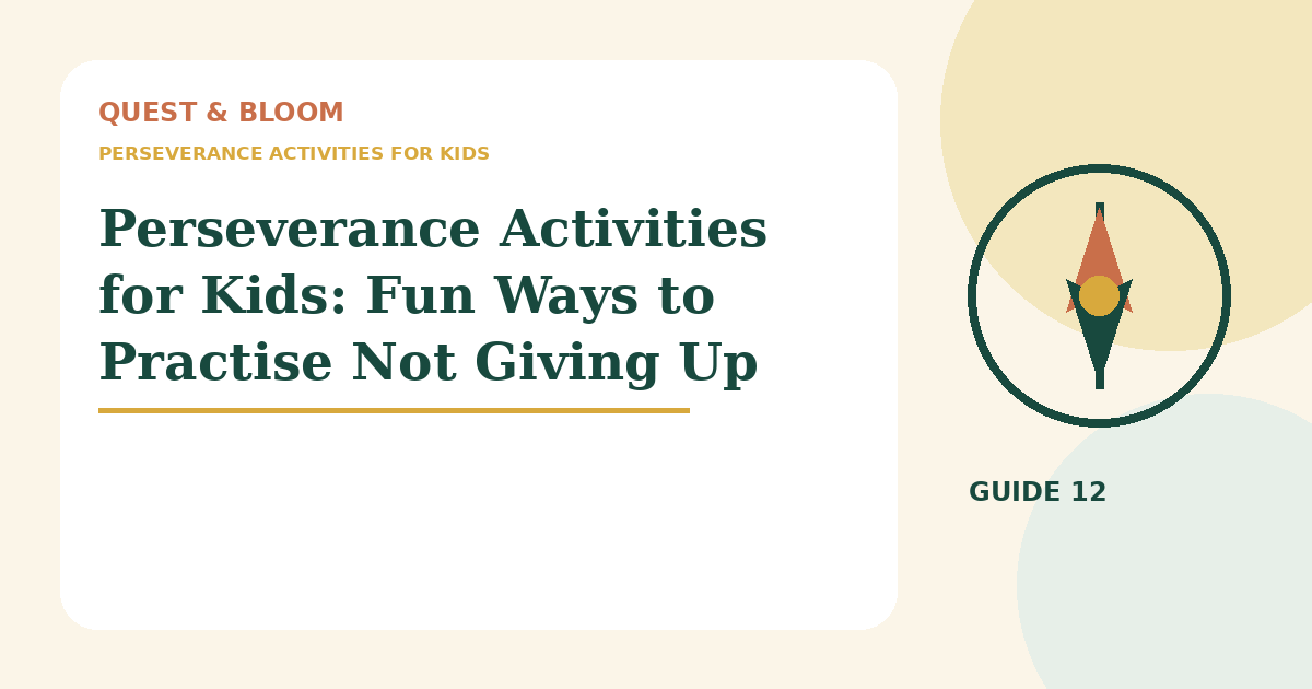 perseverance activities for kids guide for parents of children aged 4 to 8